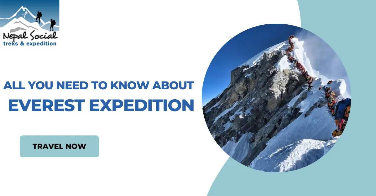 All you need to know about Everest Expedition
